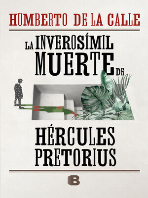 cover image of La inverosímil muerte de Hércules Pretorius